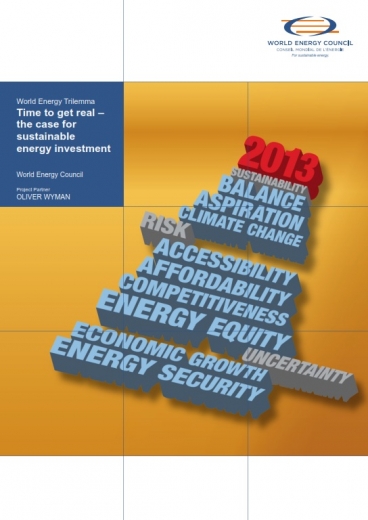 World Energy Trilemma 2013: Time to get real – the case for sustainable energy investment