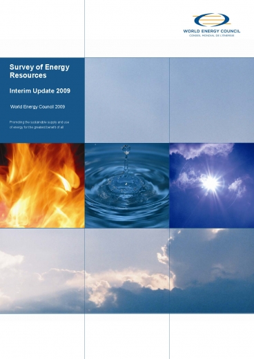 World Energy Resources 2009 - Interim update