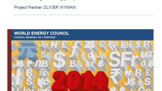 World Energy Trilemma 2014: Time to get real - the myths and realities of financing energy systems