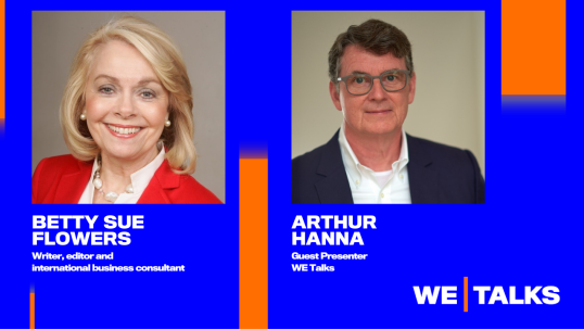 WE Talks with Betty Sue Flowers, writer, editor and international business consultant