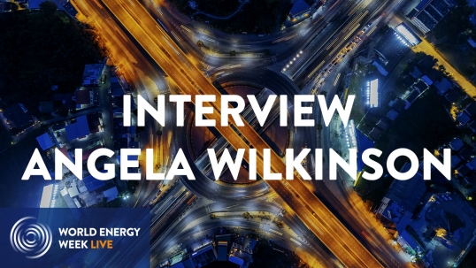 A conversation with Angela Wilkinson, Secretary General & CEO, World Energy Council