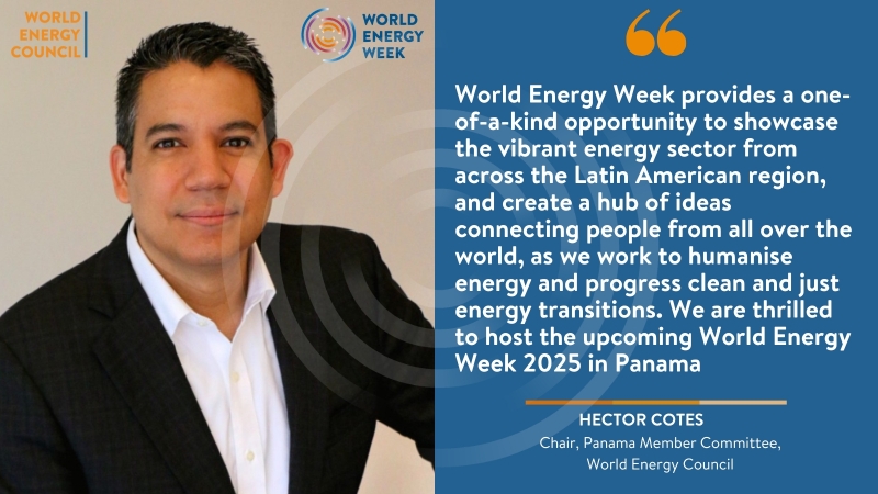 Hector Cotes, Chair of the World Energy Council Panama Member Committee