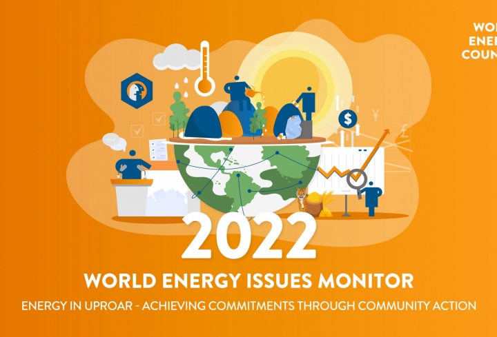 Press Release: 2022 World Energy Issues Monitor Reveals Leaders’ Increasing Uncertainty Over How to Action Global Energy Agenda  